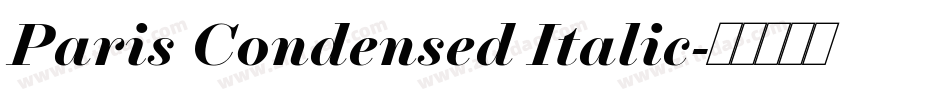 Paris Condensed Italic字体转换